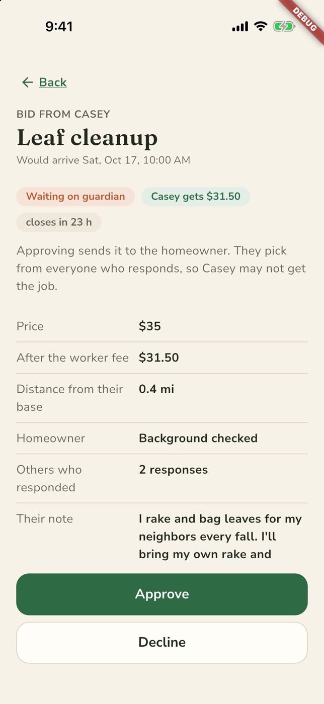 A bid from Casey waiting on the guardian: price, pay after fees, distance, homeowner background checked, and Approve or Decline